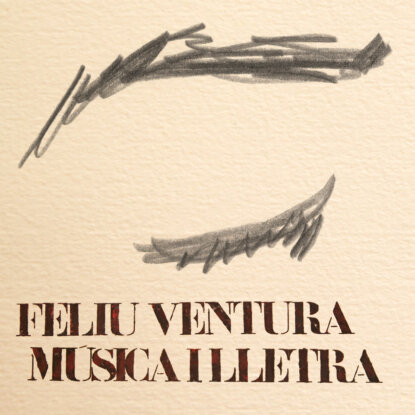 feliu-ventura-musica-i-lletra